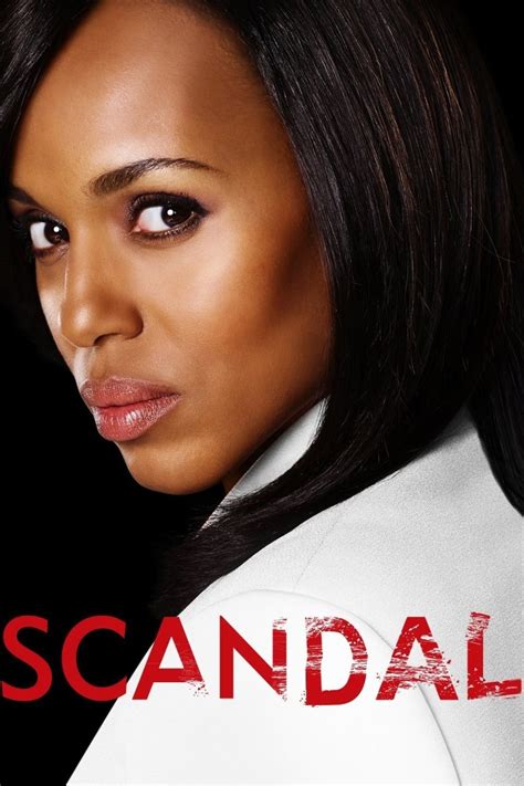 Scandal (TV Series 2012–2018) .